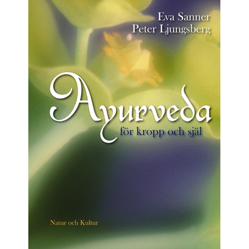 Ayurveda för kropp och själ