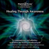 Healing Through Awareness CD