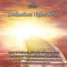 Destination Higher Self 2 CD