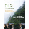 Tai Chi For Liberation