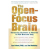 Open-Focus Brain