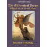 Alchemical Dream Rebirth Of The Great Work