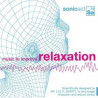 Sonic-Aid Music to Improve relaxation CD