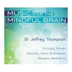 Music for the Mindful Brain 6 CD