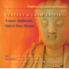 Prayers & Calm Abinding