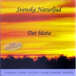 Det bästa från Svenska Naturljud