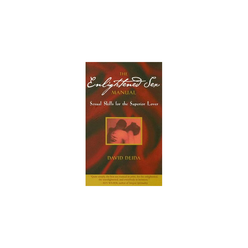 Enlightened sex manual - sexual skills for the superior lover Bok & CD