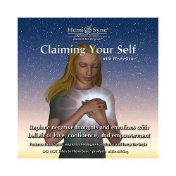 Claiming Your Self with Hemi-Sync