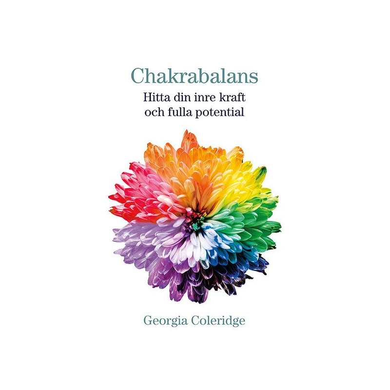 Chakrabalans hitta din inre kraft och fulla potential